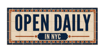 Open Daily in NYC